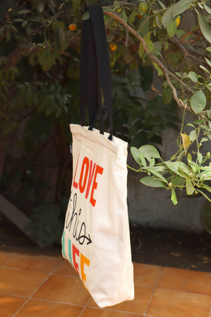 Love This Life Cotton Tote Bag – Eco-Friendly & Stylish